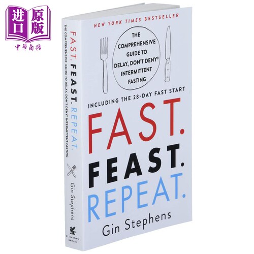 现货 快速 丰盛 重复 延迟综合指南 间歇性禁食 Fast Feast Repeat the 28 Day Fast Start 英文原版 Gin Stephens 【中商原版】