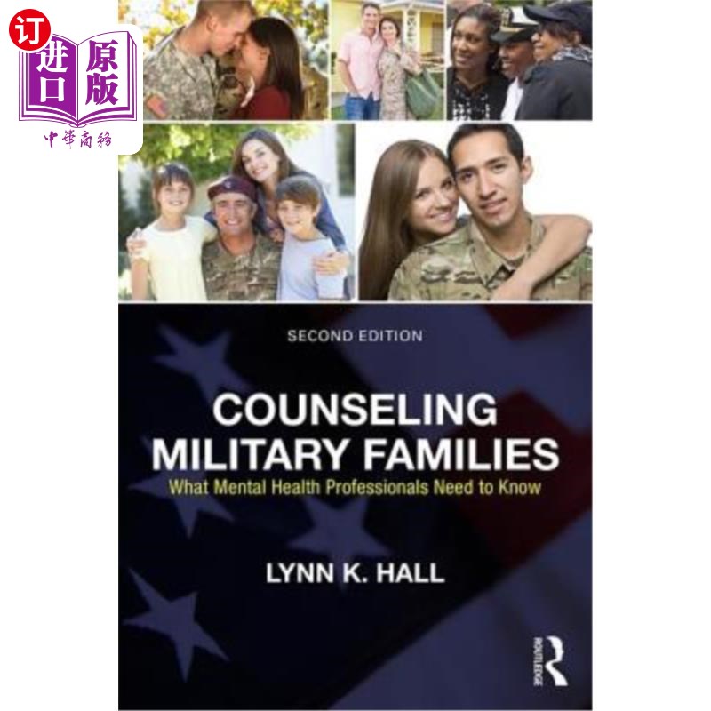 海外直订医药图书Counseling Military Families: What Mental Health Professionals Need to Know 咨询军人家庭:心理健康专