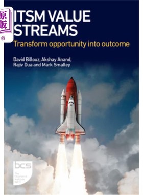海外直订ITSM Value Streams: Transform opportunity into outcome ITSM Value Streams: Transform opport