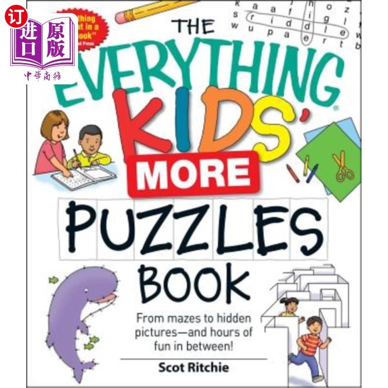 海外直订The Everything Kids' More Puzzles Book: From Mazes to Hidden Pictures - And Hour 孩子们更多的谜题书