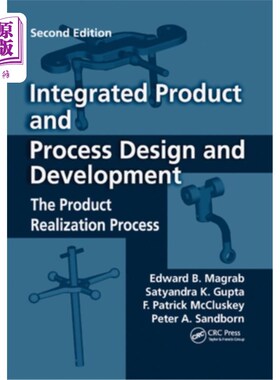 海外直订Integrated Product and Process Design and Development: The Product Realization P 集成产品和过程设计与开发: