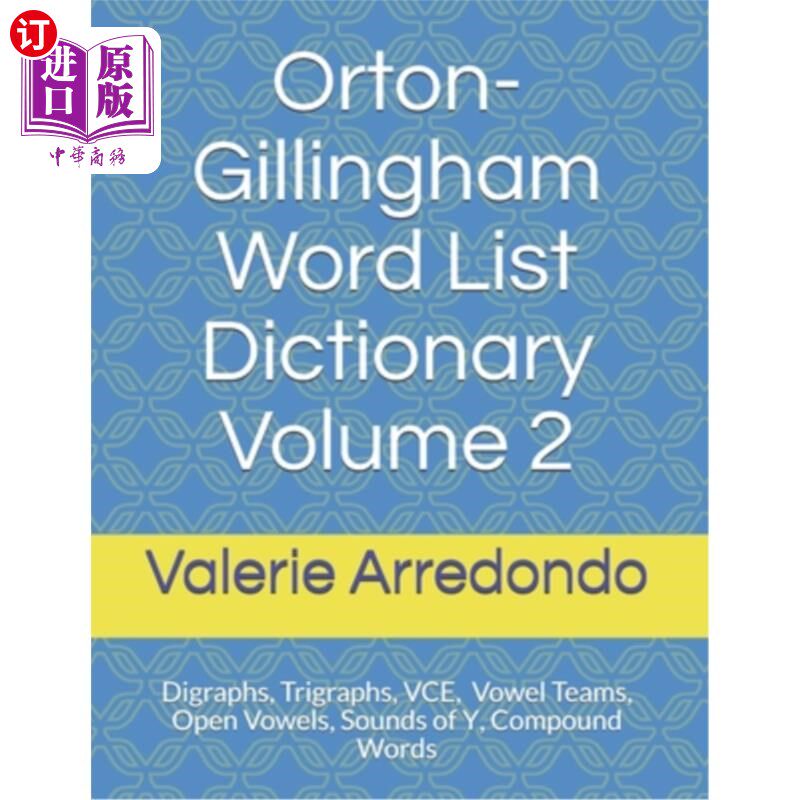 海外直订Orton-Gillingham Word List Dictionary Volume 2 奥尔顿·吉林厄姆词表词典第二卷