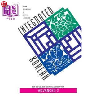 海外直订Integrated Korean Advance 2 Textbook 韩国综合进步2教材