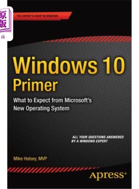 海外直订Windows 10 Primer: What to Expect from Microsoft's New Operating System Windows 10入门：微软新操作系统的期待