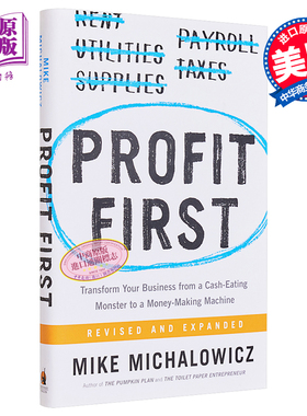 Profit First Transform Your Business from a Cash Eating Monster to a Money Making Machine 英文原版【中商原版】