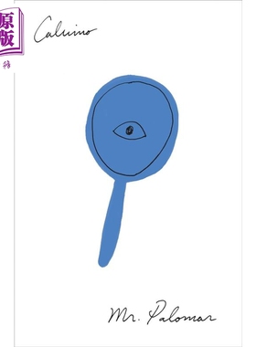 预售 卡尔维诺 帕洛马尔 英文原版 Mr Palomar Italo Calvino 现当代文学作品 经典文学系列 大师经典作品【中商原版】