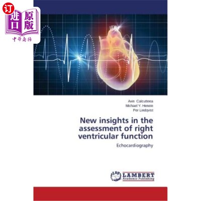 海外直订医药图书New insights in the assessment of right ventricular function 右心室功能评估的新见解