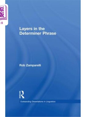 海外直订Layers in the Determiner Phrase 限定词短语中的层