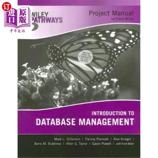 海外直订Wiley Pathways Introduction to Database Management, 1e Project Manual Wiley路径数据库管理介绍，1e项目手册