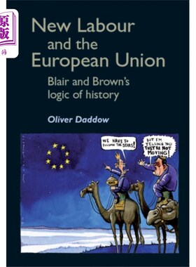 海外直订New Labour and the European Union 新工党和欧盟