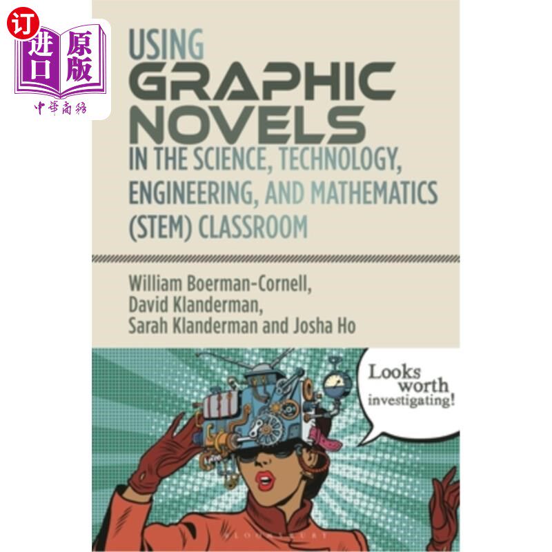 海外直订Using Graphic Novels in the STEM Classroom 在科学、技术、工程和数学(Stem)课堂中使用图画小说