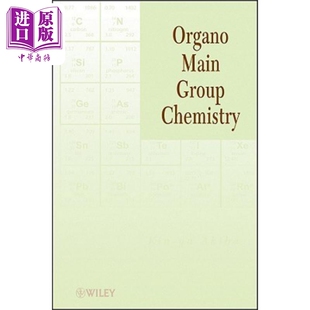 现货 Organo Main Group Chemistry【中商原版】