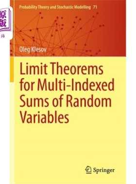 海外直订Limit Theorems for Multi-Indexed Sums of Random Variables 随机变量多指标和的极限定理