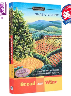 Signet Classics 面包与酒 Bread and Wine 英文原版 Ignazio Silone 大师经典文学 经典名著【中商原版】