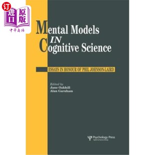 海外直订Mental Models in Cognitive Science: Essays in Honour of Phil Johnson-Laird 认知科学中的心理模型：菲尔约翰逊