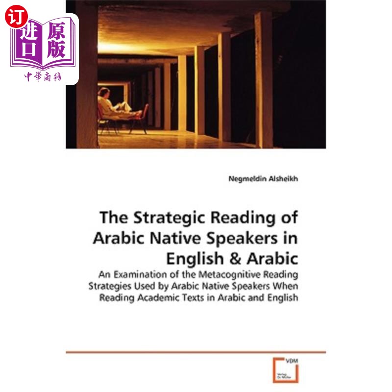 海外直订The Strategic Reading of Arabic Native Speakers in English 英语阿拉伯语母语者的策略性阅读