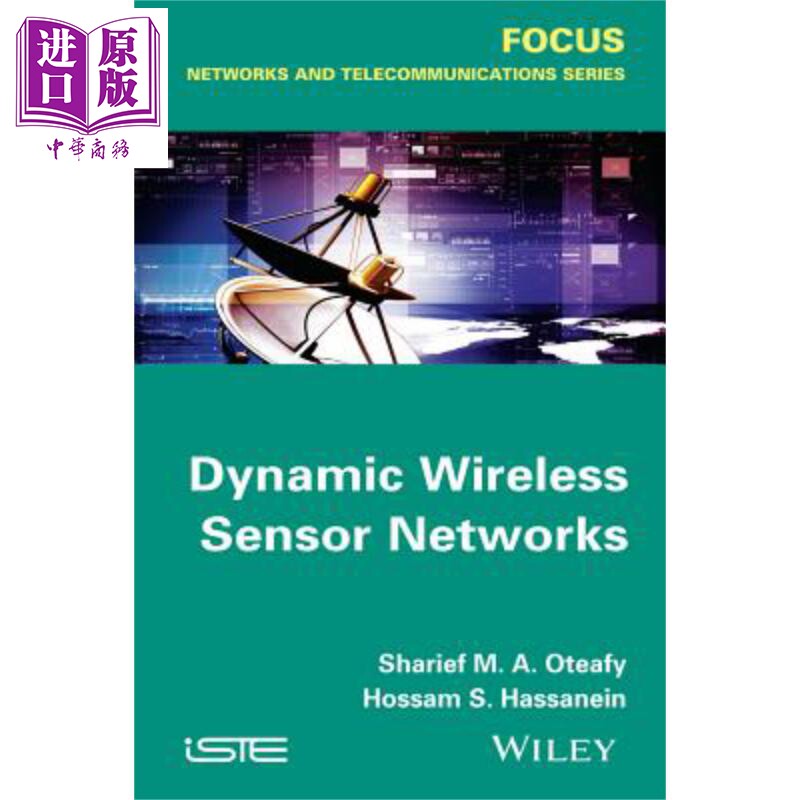 现货 动态无线传感器网络 Dynamic Wireless Sensor Networks Sharief Oteafy 英文原版 中商原版 Wiley【中商原版】