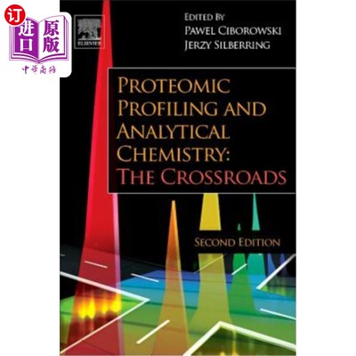 海外直订Proteomic Profiling and Analytical Chemistry: The Crossroads 蛋白质组分析和分析化学：十字路口