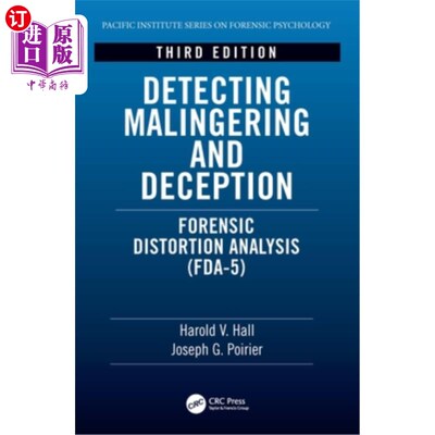 海外直订Detecting Malingering and Deception: Forensic Distortion Analysis (Fda-5) 检测诈欺:法医失真分析(Fda-5)