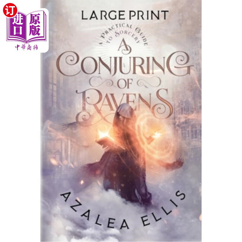 海外直订A Conjuring of Ravens: Large Print Edition 召唤乌鸦:大型印刷版