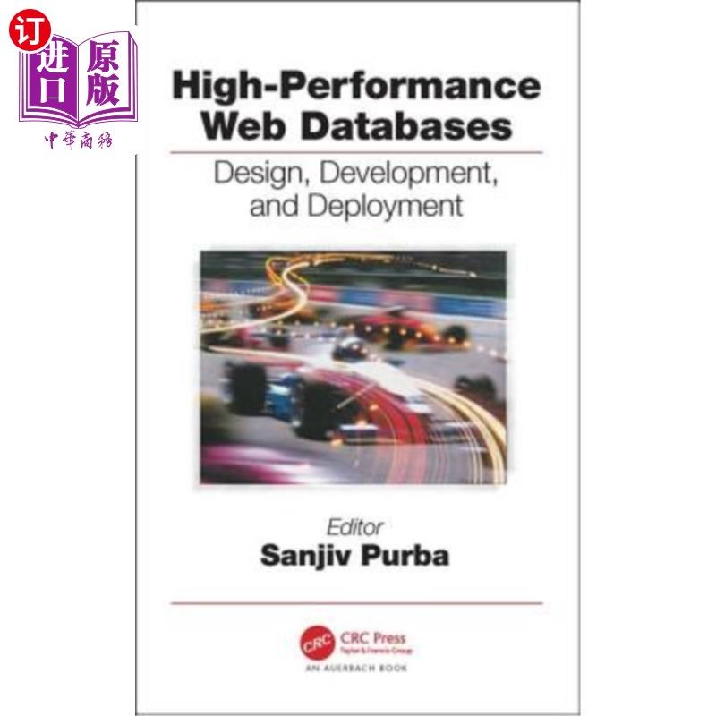 海外直订High Performance Databases: Design, Development, and Deployment 高性能数据库：设计、开发和部署
