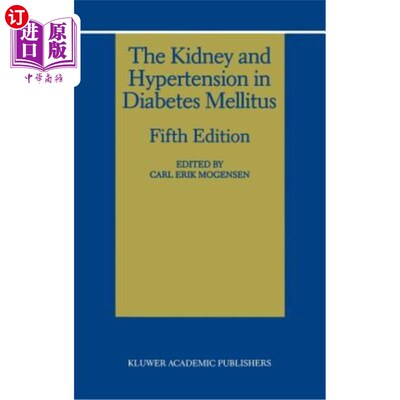 海外直订医药图书The Kidney and Hypertension in Diabetes Mellitus 糖尿病患者的肾脏与高血压