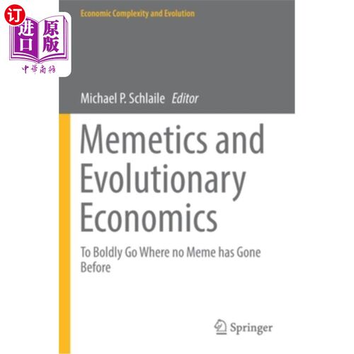 海外直订Memetics and Evolutionary Economics: To Boldly Go Where No Meme Has Gone Before 模因论与进化经济学:大胆走向