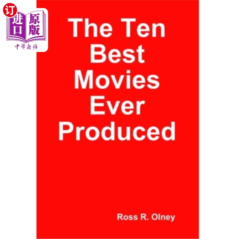 海外直订The Ten Best Movies Ever Produced 史上十佳电影