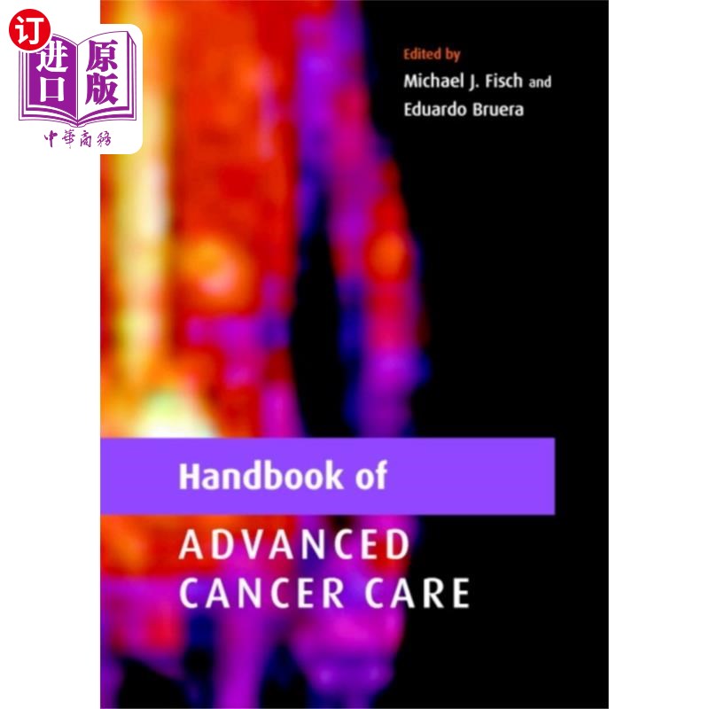 海外直订医药图书Handbook of Advanced Cancer Care 晚期癌症护理手册