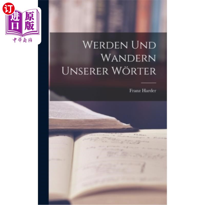 海外直订Werden und Wandern Unserer W?rter 我们可以专注于rter