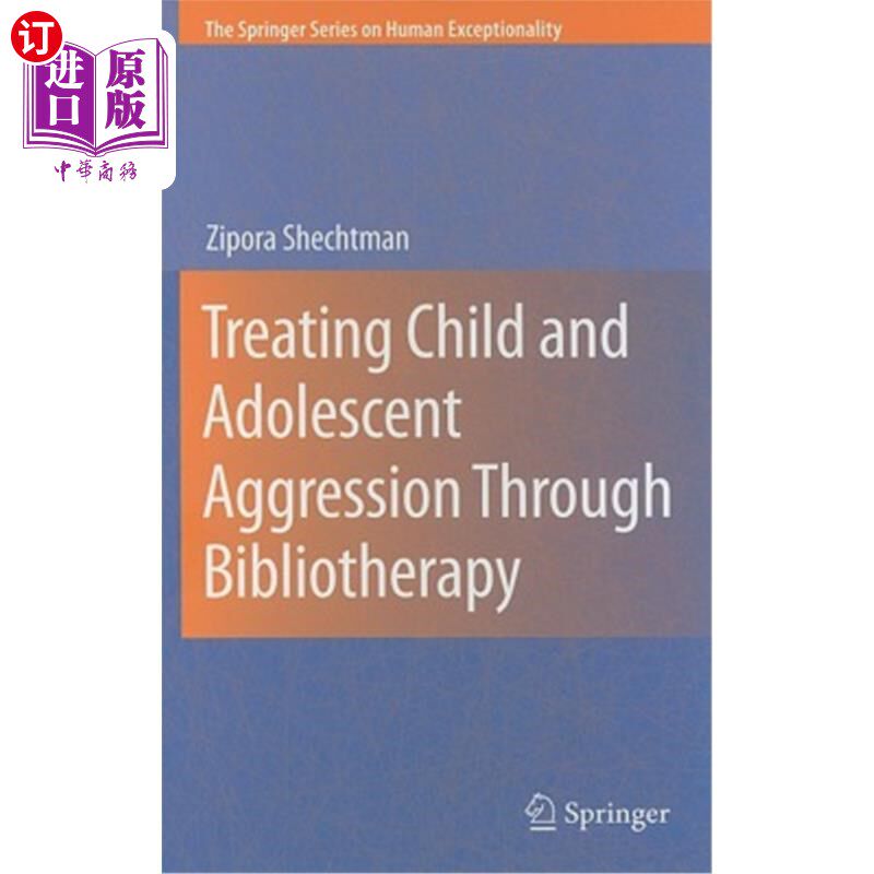 海外直订医药图书Treating Child and Adolescent Aggression Through Bibliotherapy 通过阅读疗法治疗儿童和青少年的侵犯