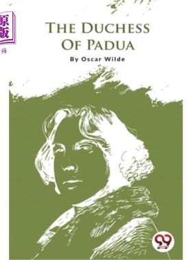 海外直订The Duchess Of Padua 帕多瓦公爵夫人