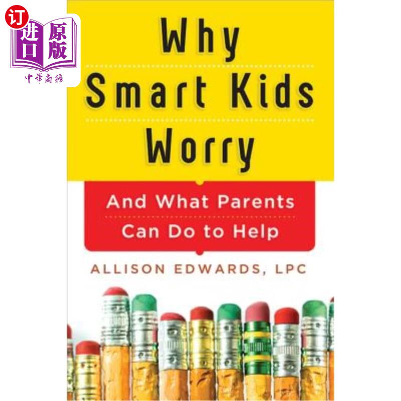 海外直订Why Smart Kids Worry: And What Parents Can Do to Help 聪明的孩子为什么担心:父母能做些什么来帮助他们