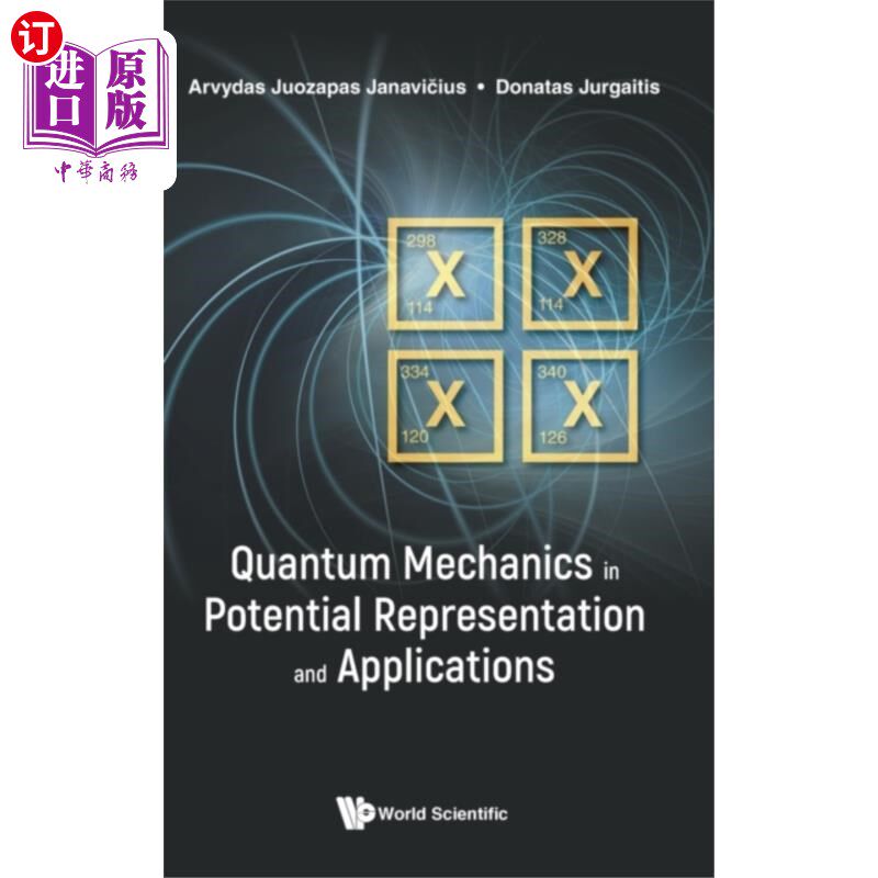海外直订Quantum Mechanics In Potential Representation An... 势表示中的量子力学及其应用