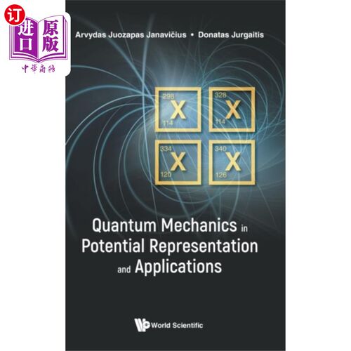 海外直订Quantum Mechanics In Potential Representation An... 势表示中的量子力学及其应用