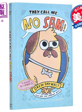 预售 他们叫我诺 萨姆 英文原版 They Call Me No Sam  Mike Lowery绘 Drew Daywalt 德鲁 戴沃特 绘本小说【中商原版】