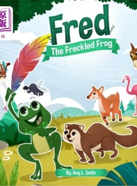 海外直订Fred the Freckled Frog 雀斑青蛙弗雷德