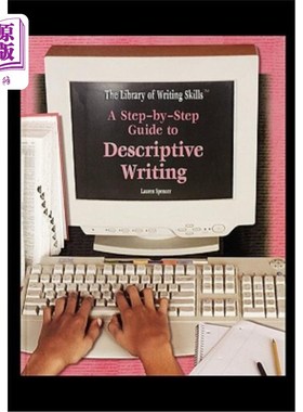 海外直订A Step-By-Step Guide to Descriptive Writing 描述性写作分步指南