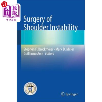 海外直订医药图书Surgery of Shoulder Instability 肩关节不稳的手术治疗