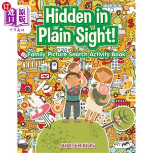 海外直订Hidden in Plain Sight! Family Picture Search Activity Book 藏在明处家庭图片搜索活动书