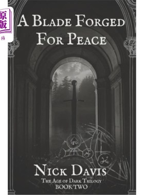 海外直订A Blade Forged For Peace 为和平而铸的剑