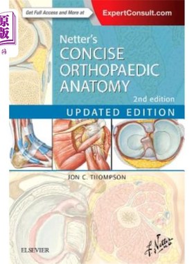 海外直订医药图书Netter's Concise Orthopaedic Anatomy, Updated Edition Netter简明骨科解剖学，更新版