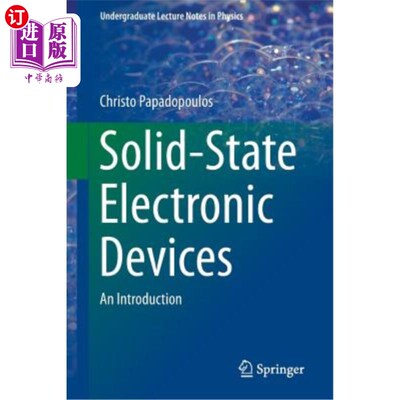 海外直订Solid-State Electronic Devices: An Introduction 固态电子器件简介