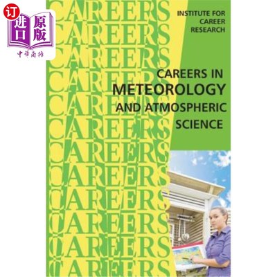 海外直订Careers in Meteorology and Atmospheric Science 气象学和大气科学方面的职业