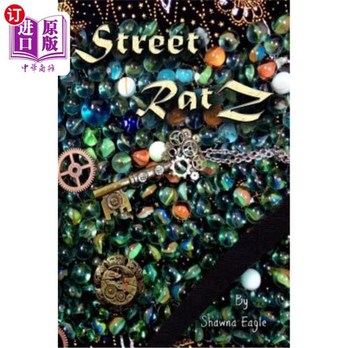 海外直订Street RatZ: Book 1 of the Chronicles of Mighty KatZ Klan 《街头拉茨：伟大的卡茨·克兰纪事》第一册