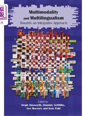 海外直订Multimodality and Multilingualism: Towards an Integrative Approach 多模态和多语言:走向综合方法