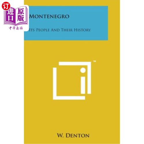海外直订Montenegro: Its People and Their History 黑山:它的人民和历史