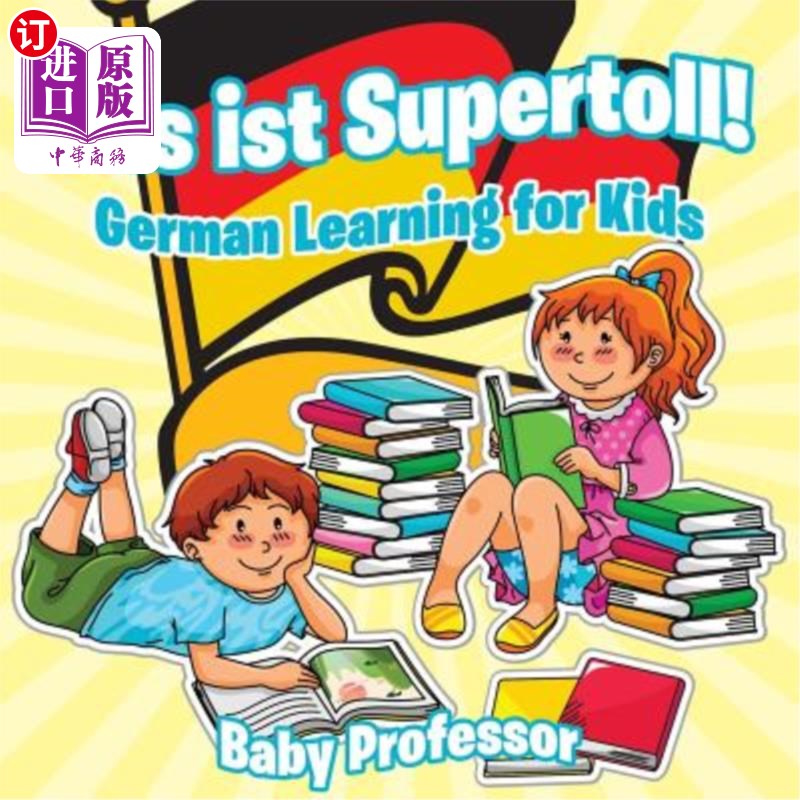 海外直订Das ist Supertoll! German Learning for Kids 这是超级收费!儿童德语学习