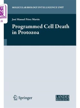 海外直订Programmed Cell Death in Protozoa 原生动物的程序性细胞死亡