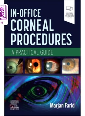 海外直订医药图书In-Office Corneal Procedures: A Practical Guide In-Office Corneal Procedures: A Practic